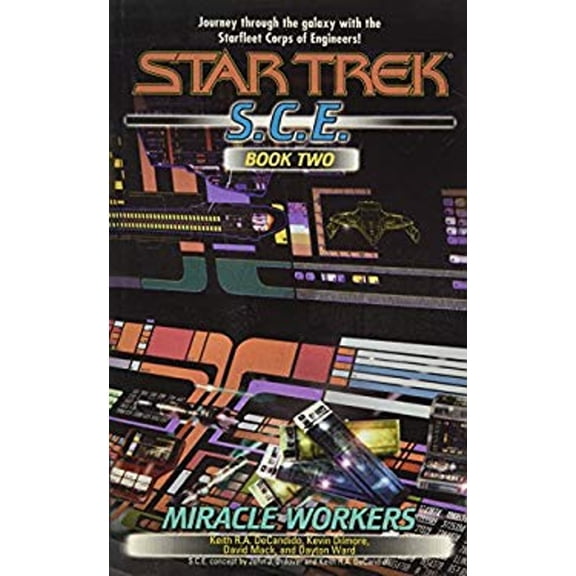 Pre-Owned Miracle Workers, S.C.E. Book Two (Star Trek: Starfleet Corps of Engineers) (Unknown) 0743444124 9780743444125