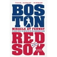 thumbnail image 1 of Miracle at Fenway : The Inside Story of the Boston Red Sox 2004 Championship Season, 1 of 1