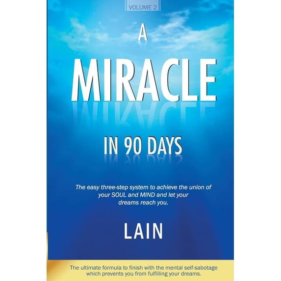 Voice of Your Soul A Miracle in 90 Days, Book 2, (Paperback)