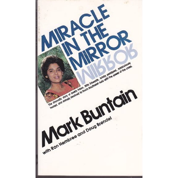 Pre-Owned Miracle in the Mirror (Paperback) 0871233525 9780871233523
