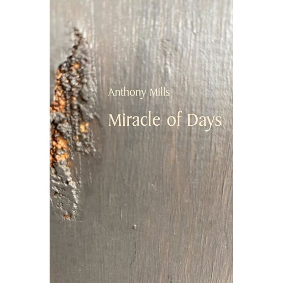 Miracle of Days, (Paperback)