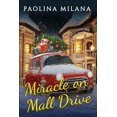 thumbnail image 1 of Miracle on Mall Drive, (Paperback), 1 of 1