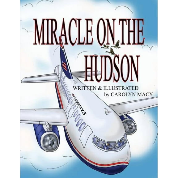 Miracle on the Hudson, (Paperback)