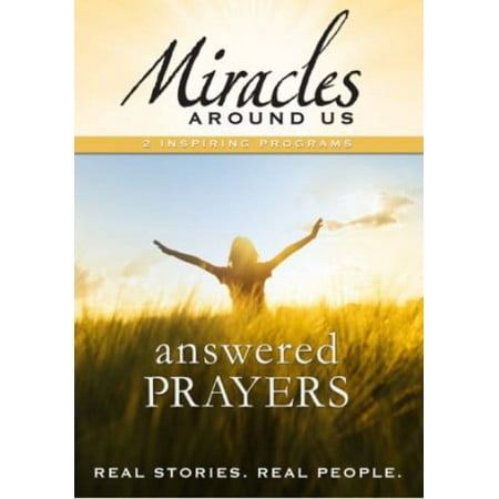 Miracles Around Us: Volume Five - Answered Prayers (DVD)