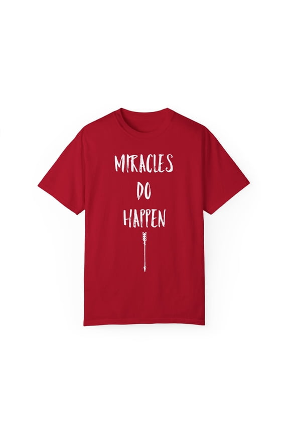 Miracles Do Happen Future Mom Maternity Clothes Unisex Garment-Dyed T-shirt