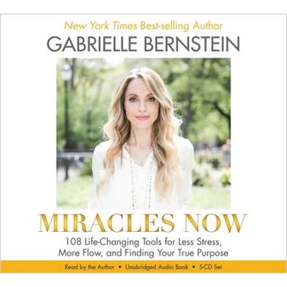 Pre-Owned Miracles Now: 108 Life-Changing Tools for Less Stress, More Flow, and Finding Your True (Audiobook) by Gabrielle Bernstein