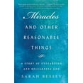 thumbnail image 1 of Pre-Owned Miracles and Other Reasonable Things: A Story of Unlearning and Relearning God (Hardcover) 1501155466 9781501155468, 1 of 1