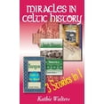 thumbnail image 1 of Miracles in Celtic History: Three Books in One, 1 of 1