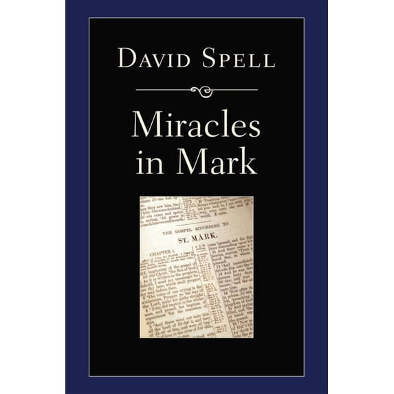 Miracles in Mark (Hardcover)