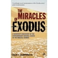 thumbnail image 1 of Miracles of Exodus: Scientists Discovery: A Scientist's Discovery of the Extraordinary Natural Causes of the Biblical St, (Hardcover), 1 of 1