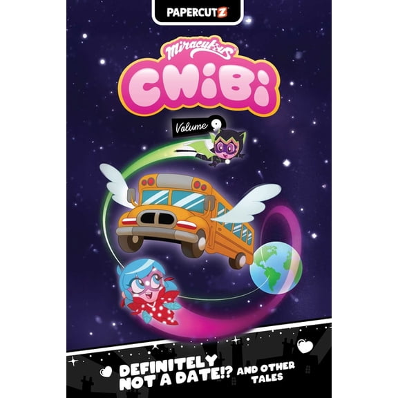 Miraculous Chibi Miraculous Chibi Vol. 9: Definitely Not a Date!? and Other Tales, Book 9, (Paperback)