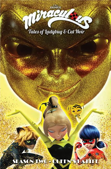 Miraculous Tales Ladybug \u0026 Cat Noir Tp S Miraculous: Tales of Ladybug and Cat Noir: Season Two - Queen's Battle, (Paperback)