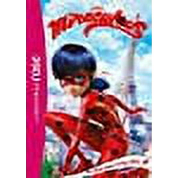 Miraculous, Tome 1 : Une super baby-sitter