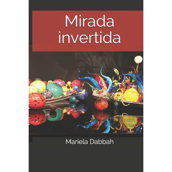Mirada invertida (Paperback)