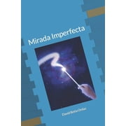 Mirada imperfecta Nuevo Libro 2022, Paperback