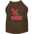 thumbnail image 1 of Pet Dog  Cat Shirt Screen Printed, "Love Your Stinking Guts", 1 of 11