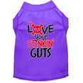 thumbnail image 1 of Pet Dog  Cat Shirt Screen Printed, "Love Your Stinking Guts", 1 of 11