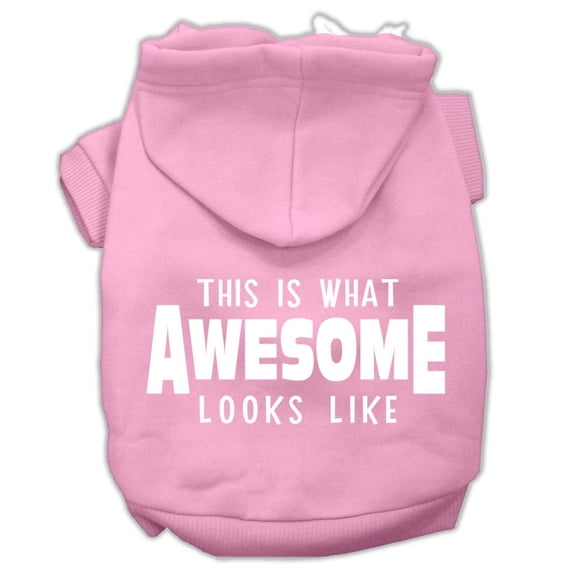 Pet Dog Cat Hoodie Screen Printed, "This Is What Awesome Looks Like"