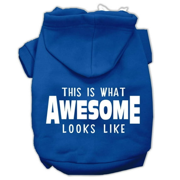 Pet Dog Cat Hoodie Screen Printed, "This Is What Awesome Looks Like"