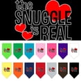 thumbnail image 1 of Pet and Dog Bandana Screen Printed, "The Snuggle Is Real", 1 of 10