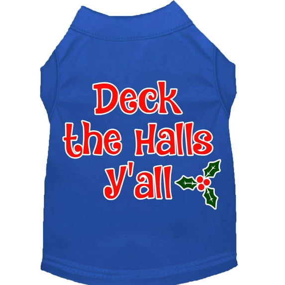 Christmas Pet Dog Cat Shirt Screen Printed, "Deck The Halls, Y'all"