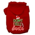 thumbnail image 1 of Mirage Pet Don't Tell Santa Screen Print Dog Hoodie Red S, 1 of 10