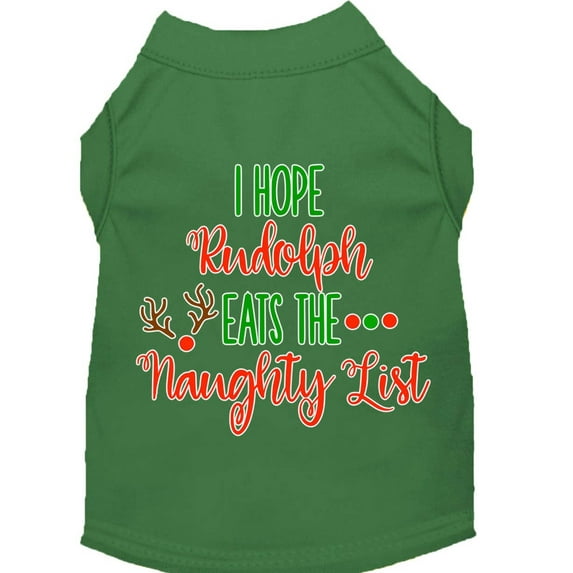 Christmas Pet Dog Cat Shirt Screen Printed, "I Hope Rudolph Eats The Naughty List"