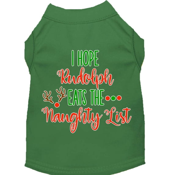 Christmas Pet Dog Cat Shirt Screen Printed, "I Hope Rudolph Eats The Naughty List"
