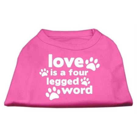 Mirage Pet Products Love is a Four Leg Word Screen Print Shirt - Bright Pink - Sm