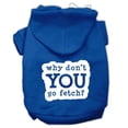 thumbnail image 1 of Mirage Pet  You Go Fetch Screen Print Pet Hoodies, Blue - Extra Large, 1 of 1