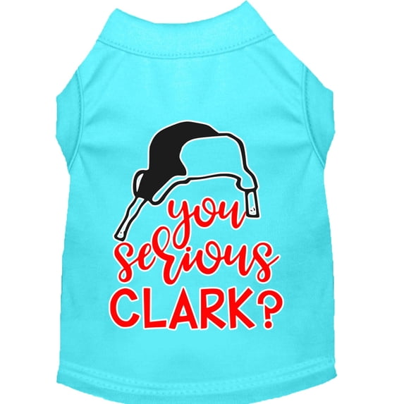 Christmas Pet Dog Cat Shirt Screen Printed, "You Serious, Clark?"
