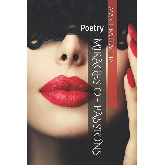 Mirages of Passions : Poetry (Paperback)