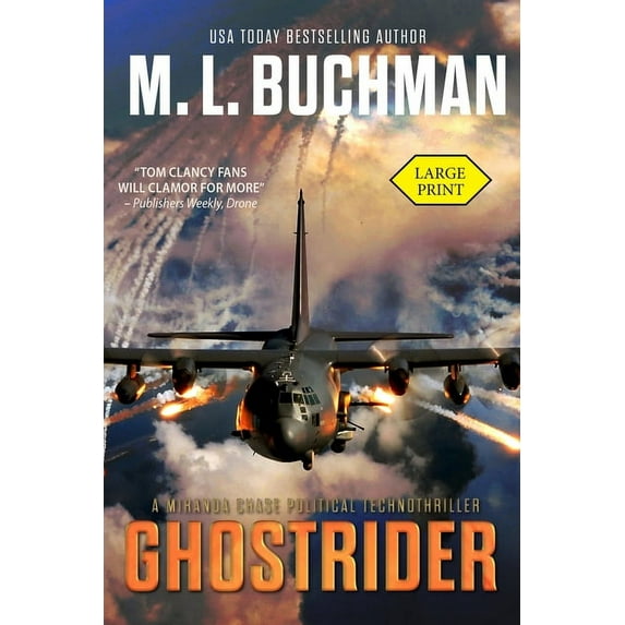 Miranda Chase Ghostrider (large print): a political thriller, Book 4, (Paperback)