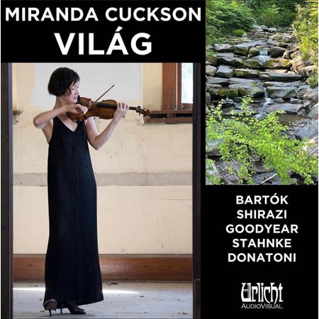 Miranda Cuckson - Vilag - Music & Performance - CD