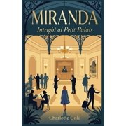 Miranda Intrighi al Petit Palais, Paperback