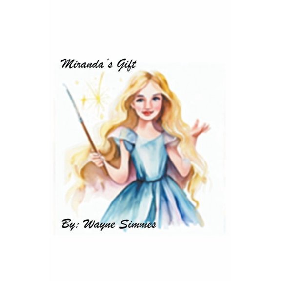 Miranda's Gift, (Paperback)
