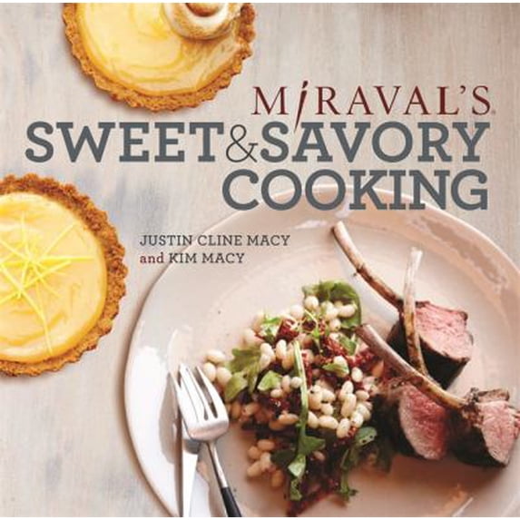 Pre-Owned Miraval's Sweet & Savory Cooking (Hardcover) 1401941907 9781401941901