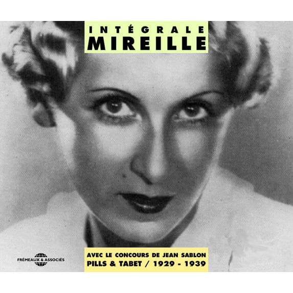 Mireille - Integrale Mireille 1929-1939 - Music & Performance - CD