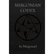 Mirgonian Codex, Paperback
