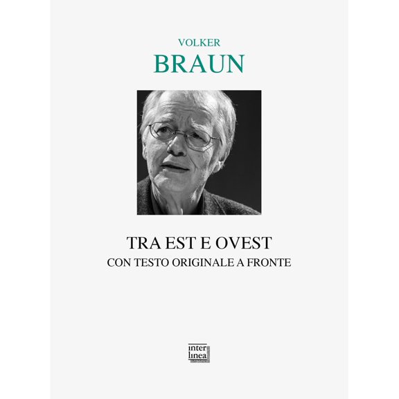Miriam Ravetto,Volker Braun,Anna Chiarloni,Sara Paolini,Giorgio Luz Tra est e ovest (Paperback)