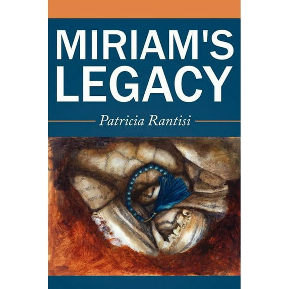 Miriam's Legacy, (Paperback)
