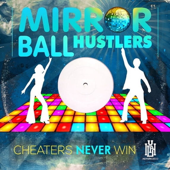 Mirror Ball Hustlers - Cheaters Never Win - Music & Performance - CD