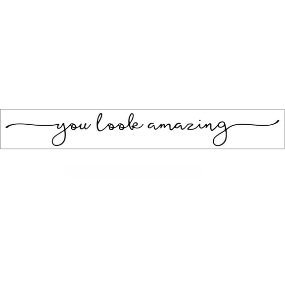 Mirror Decals 2pcs You Look Amazing Wall Stickers Decor 15.32.7in