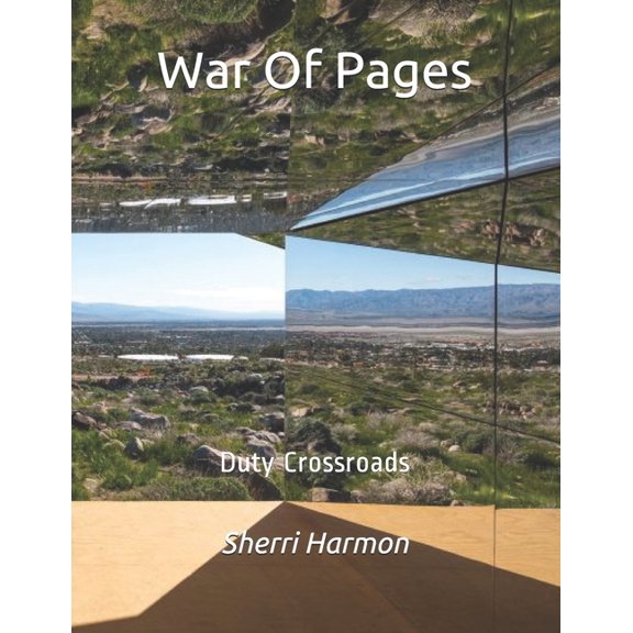 Mirror Illusions: War Of Pages : Duty Crossroads (Series #10) (Paperback)