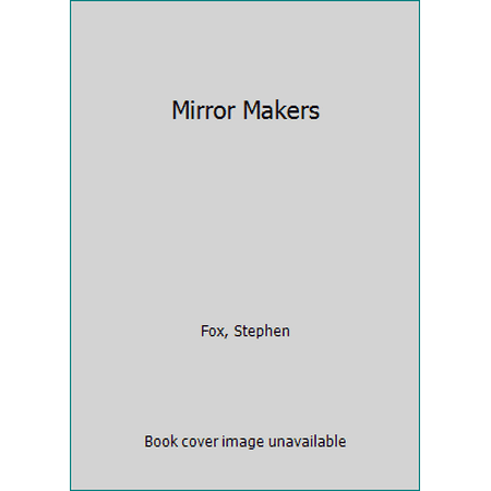 Mirror Makers, Used [Paperback]