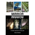 thumbnail image 1 of Mirror/Mirror: A Holistic Approach to Living Well, (Paperback), 1 of 1