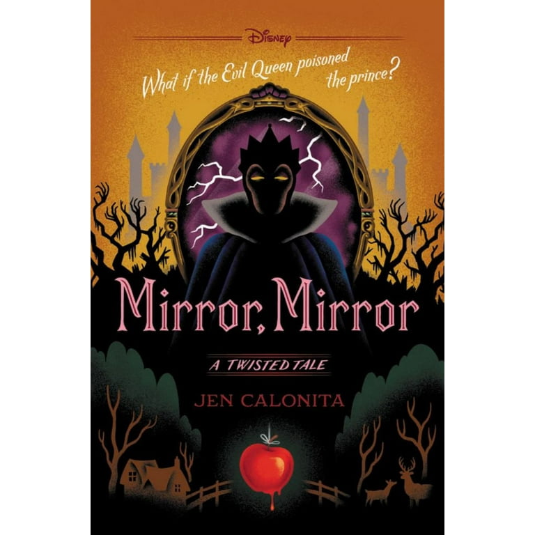 Disney Book Group Mirror, Mirror: A Twisted Tale (Standard) Disney Book Group Mirror, Mirror: A Twisted Tale (Standard)
