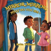 Mirror, Mirror, What do you see?, Paperback