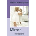 thumbnail image 1 of Mirror : Reflections (Paperback), 1 of 1
