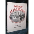thumbnail image 1 of Pre-Owned Mirror of the dream: An illustrated history of San Francisco Paperback, 1 of 1